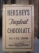 20140819_sbírka 9_krabička HERSHEY S Tropical CHOCOLATE (2)